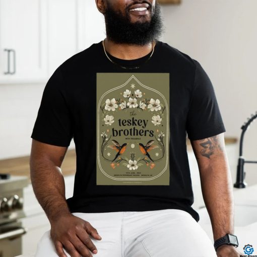 Official The Teskey Brothers Brooklyn Paramount Theater Brooklyn NY June 19 2024 Poster shirt