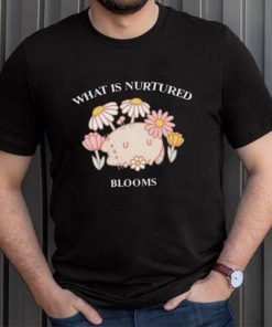 Official What Is Nurtured Blooms Limited Shirt