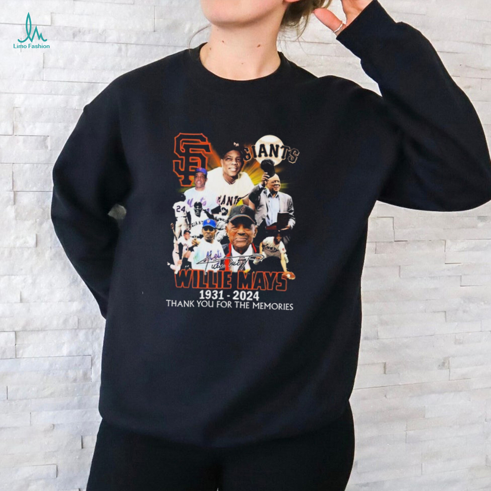 Official Willie Mays San Francisco Giants 1931 2024 signature thank you for the memories t shirt Official Willie Mays San Francisco Giants 1931 2024 signature thank you for the memories t shirt