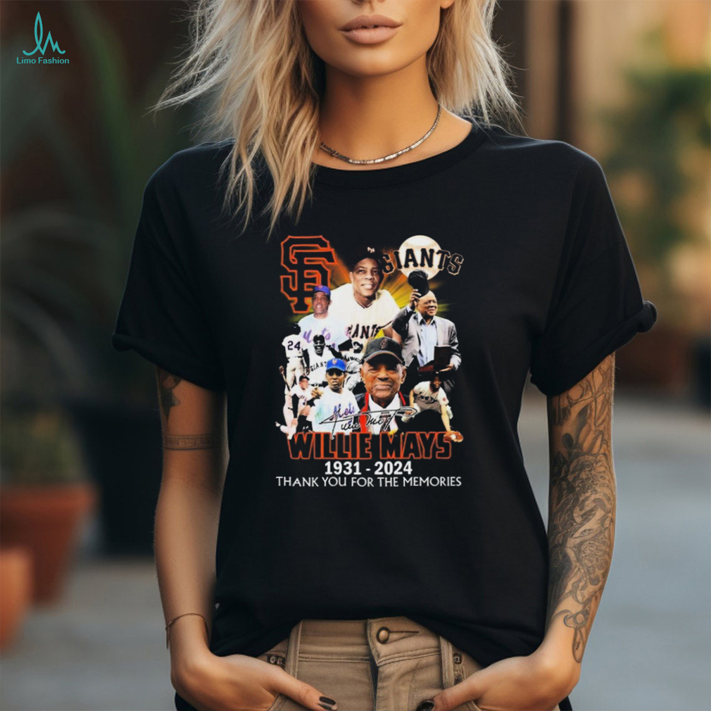 Official Willie Mays San Francisco Giants 1931 2024 signature thank you for the memories t shirt Official Willie Mays San Francisco Giants 1931 2024 signature thank you for the memories t shirt