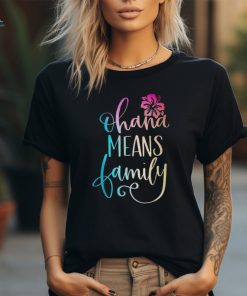 Ohana Means Family Casual Beach Outfit Hawaii Summer Beach T Shirt