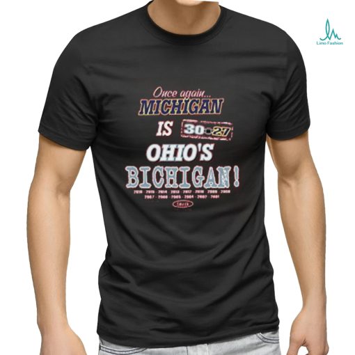 Ohio State Football Fans. Once Again, Michigan is Ohio’s Bichigan! Red Long Sleeve T Shirt