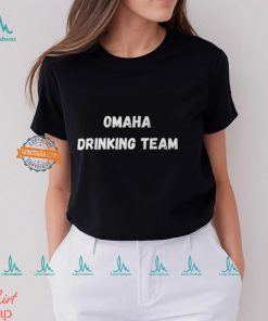 Omaha Drinking Team T Shirt