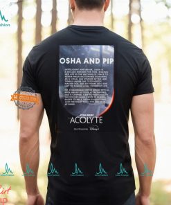 Osha And Pip Character In Star Wars The Acolyte Now Streaming On Disney Two Sides Unisex T Shirt