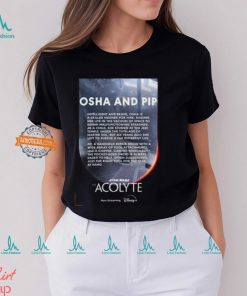 Osha And Pip Character In Star Wars The Acolyte Now Streaming On Disney Two Sides Unisex T Shirt