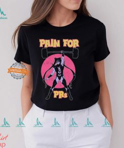 Pain For Prs Shirt