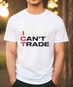 Patrick Wieland Ict I Can’t Trade shirt