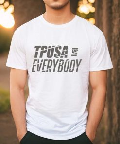 Patriottakes Tpusa Vs Everybody Shirt, hoodie, sweater, long sleeve and tank top Patriottakes Tpusa Vs Everybody Shirt