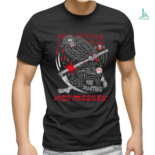 Philadelphia The Fighting Piss Missiles Shirt