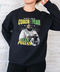 Plinio Cruz Coach Of The Year Team Poatan Shirt