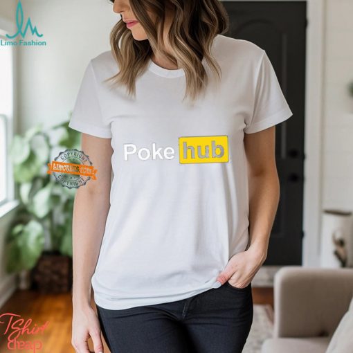 Poke Hub Shirt