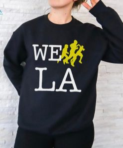 Popout we run LA shirt