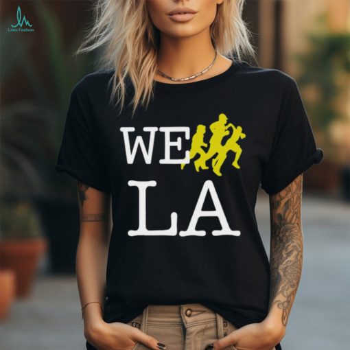 Popout we run LA shirt