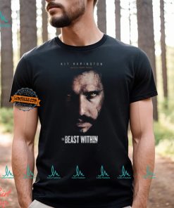 Poster For The Beast Within Starring Kit Harington Has Been Released In Theaters July 26 Unisex T Shirt