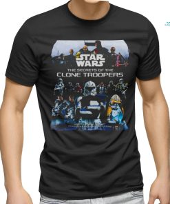 Poster Star Wars The Secrets of the Clone Troopers shirt