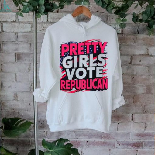 Pretty Girls Vote Republican Conservative Woman Us Flag T shirt