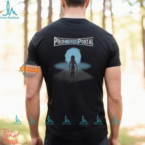 Prohibited Portal Shirt