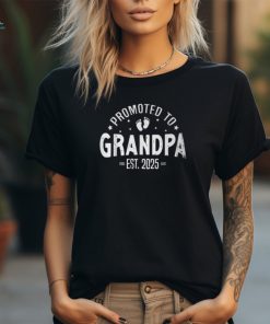 Promoted To Grandpa 2025 Grandpa Est 2025 Soon To Be Grandpa T Shirt