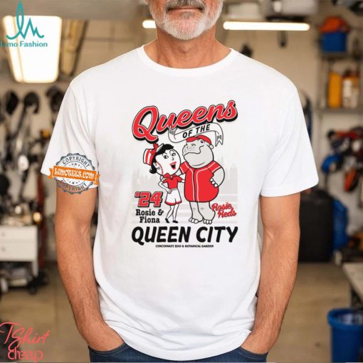 Queens Of The Queen City   Rosie Reds & Fiona Shirt