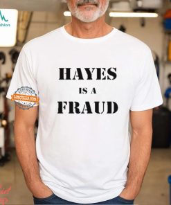 Rbc Canadian Open Hayes Is A Fraud Shirt