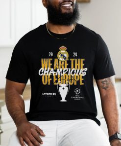 Real Madrid 2024 We Are The Champions Of Europe shirt