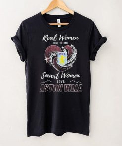 Real Women Love Football Smart Women Love Aston Villa Heart Diamond shirt