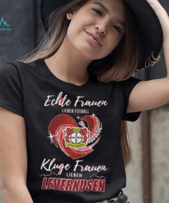 Real Women Love Football Smart Women Love Bayer Leverkusen Heart Diamond shirt