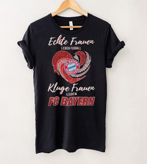 Real Women Love Football Smart Women Love Bayern Munich Heart Diamond shirt