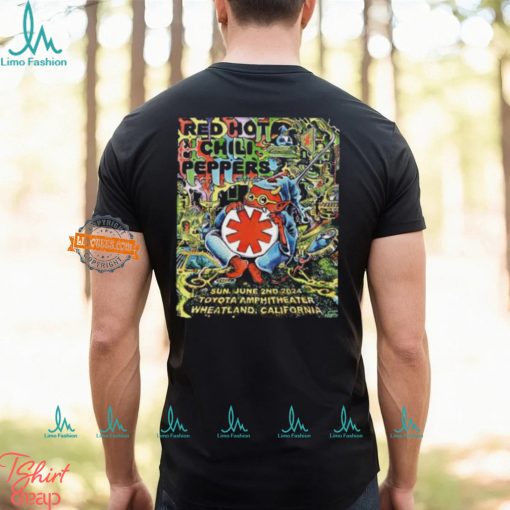 Red Hot Chili Peppers Concert Poster For Tonight Show In Wheatland CA At Toyota Amphitheatre On Sunday June 2nd 2024 T Shirt