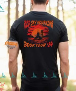 Red Sky Mourning Book Tour ’24 Shirt