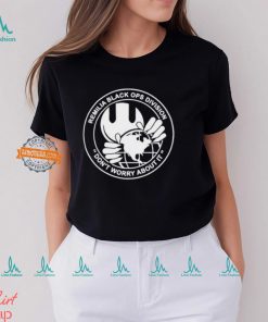 Remilia Black Ops Division Don't Worry About It Shirt