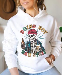 Retro doing hot dad stuff skeleton dad 2024 shirt