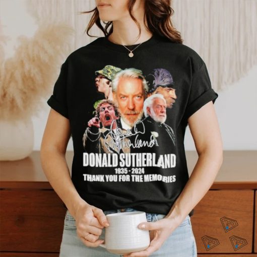 Rip Donald Sutherland 1935 2024 Thank You For The Memories Signature Shirt