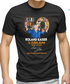 Roland Kaiser 50 Jahre Jubiläum 1974 2024 Vielen Dank Für Die Erinnerrungen Shirt