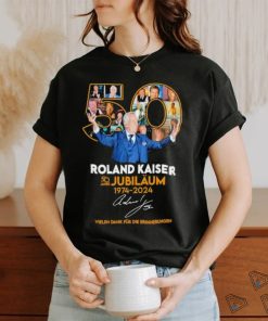 Roland Kaiser 50 Jahre Jubiläum 1974 2024 Vielen Dank Für Die Erinnerrungen Shirt