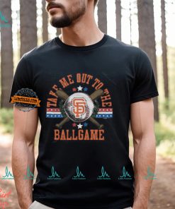 San Francisco Giants Take Me Out To The Ballgame Shirt