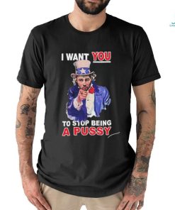 Sean Strickland I Want You To Stop Being A Pussy Shirt