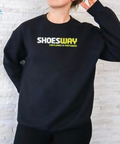 Shoesway Footlongs And Footwear shirt