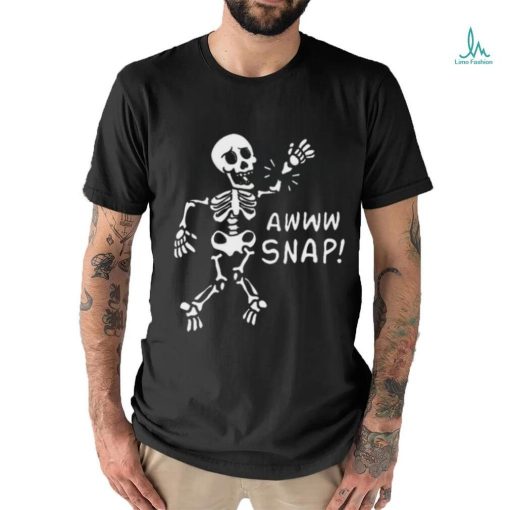 Skeleton Injury Wrist Surgery Recovery Aw Snap Broken Arm Shirt