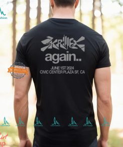 Skrillex Again Civic Center Shirt