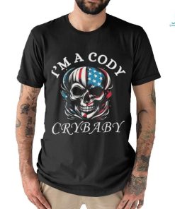 Skull I’m A Cody Rhodes Crybaby Shirt