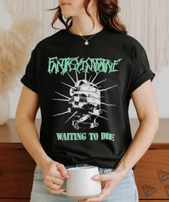 Skull cage waiting to die shirt