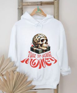 Skull money time to make shirt