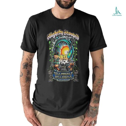 Slightly Stoopid Steel Pulse Mr Makua Rothman Sep 13, 2024 Honolulu Hi Tom Shirt