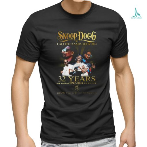 Snoop Dogg Cali To Canada Tour 2024 32 Years 1992 2024 Thank You For The Memories Shirt