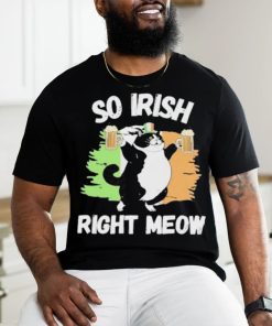 So Irish Right Meow Cat shirt
