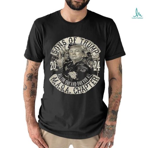 Sons of trump 2024 maga chapter shirt