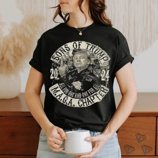 Sons of trump 2024 maga chapter shirt