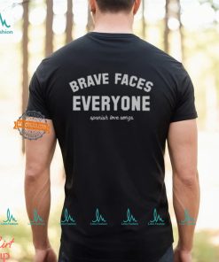 Spanish Love Songs Brave Faces Shirt