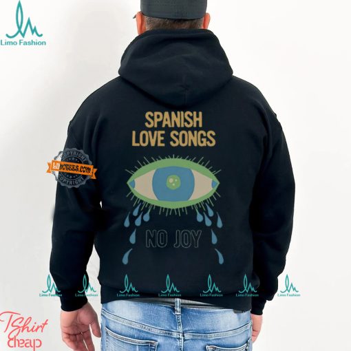 Spanish Love Songs Spite Shirt